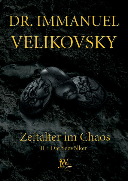 Velikovsky: Die Seevölker (Zeitalter im Chaos Bd. 3)