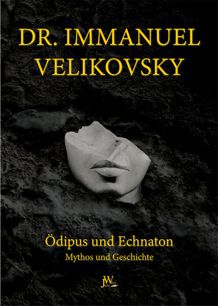 Velikovsky: Ödipus und Echnaton (eBook)